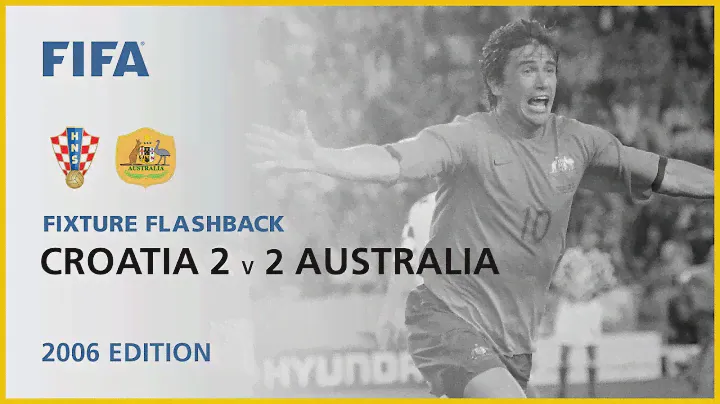 Croatia 2-2 Australia | Germany 2006 | FIFA World Cup