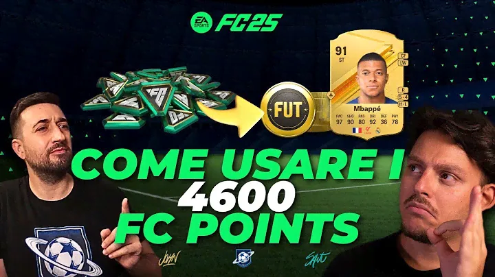 COME USARE I 4600 FC POINTS SU FC 25 // John FUTuniverse & IlSantu FUTuniverse