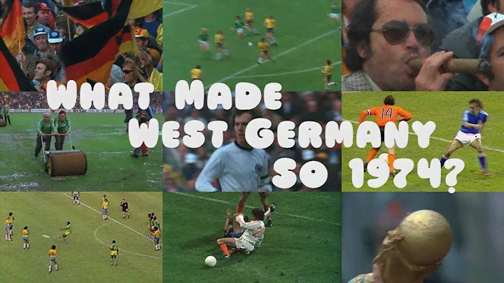 What made West Germany so '74?