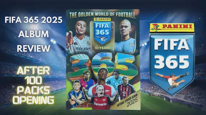 Review of the 🔥FIFA 365 2025 Sticker Album🔥 with Stickers Added After *Opening 100 Packs*