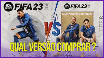FIFA 23 STANDARD OU ULTIMATE? QUAL VERSÃO COMPRAR?