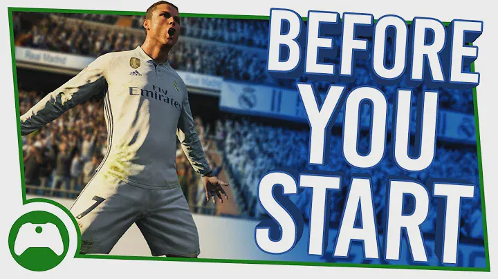 9 Things You Must Know Before Starting FIFA 18 | FIFA 18 Basics