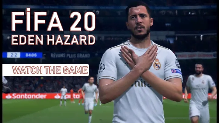 Eden Hazard, Real Madrid the FIFA 20 Good Goals And Joy