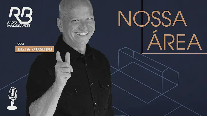 🔴 Nossa Área, com Elia Júnior - Programa de 24/05/2024