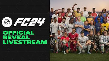 EA SPORTS FC 24 | Official Reveal Livestream