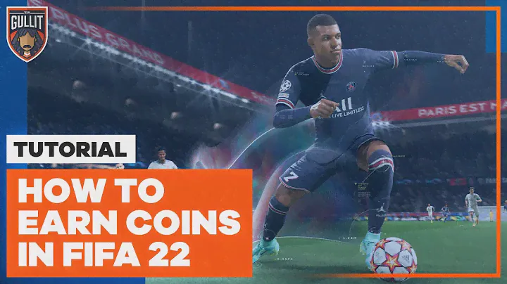 The BEST Ways To Earn Coins In FIFA 22! 💸