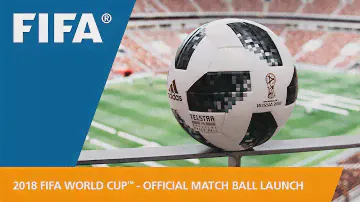 2018 FIFA World Cup Russia™ - Official Match Ball Launch