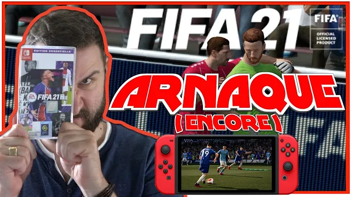 FIFA 21 SWITCH 😡 L'ARNAQUE est TOTALE 🔥