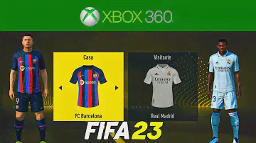 FIFA 23 no XBOX 360 100% ATUALIZADO - Gameplay Barcelona x Real Madrid - XBOX 360