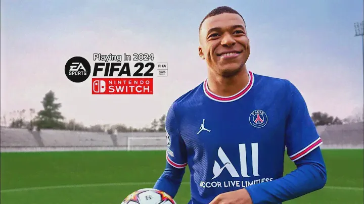 FIFA 22 Nintendo Switch In 2024