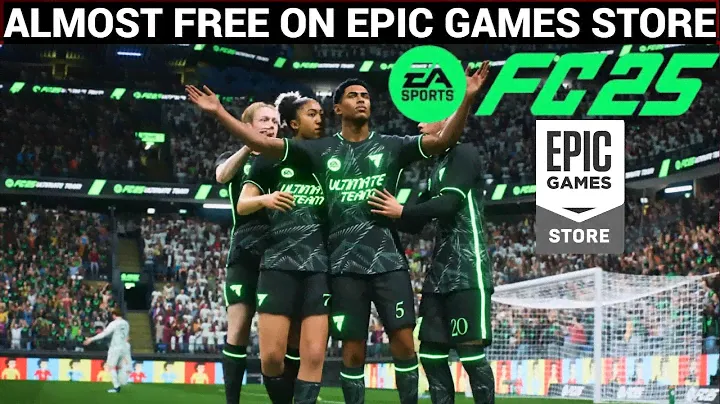 EA SPORTS FC 25 ALMOST FREE ON EPIC GAMES STORE 🔥🔥 WITH EA PLAY