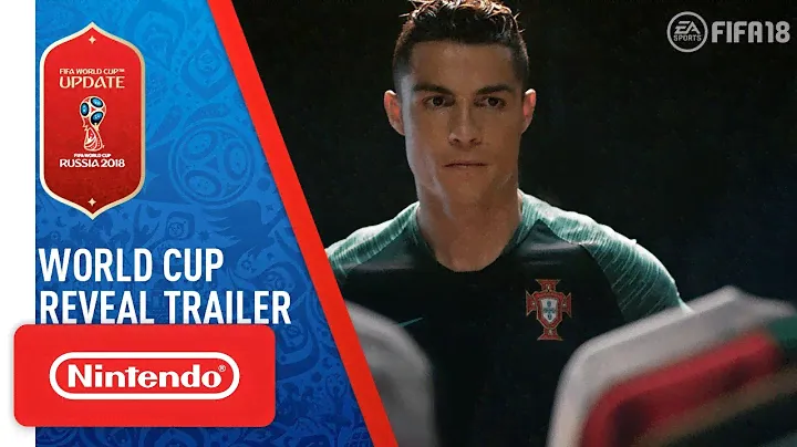 EA SPORTS™ FIFA 18 - 2018 FIFA World Cup Russia™ Coming to Nintendo Switch